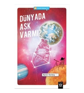 Dünyada Aşk Var mı?
