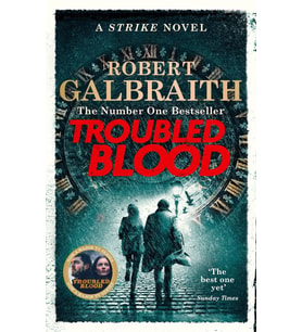 Troubled Blood: Winner Of The Crime And Thriller British Book Of The Year Award 2021 (Krem)