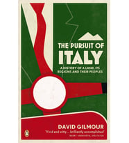 The Pursuit Of Italy: A History Of A Land, Its Regions And Their Peoples (Krem)