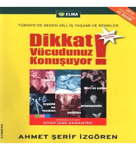 Dikkat Vücudunuz Konuşuyor