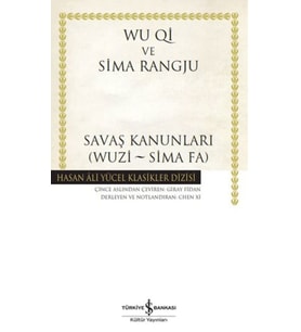 Savaş Kanunları (Wuzi - Sima Fa) - Hasan Ali Yücel Klasikleri