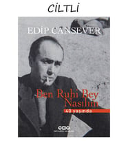 Ben Ruhi Bey Nasılım – 40 Yaşında (Numaralı Özel Baskı)