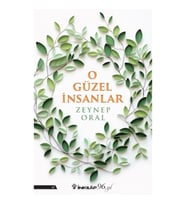 O Güzel İnsanlar