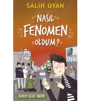 Akıl Almaz Maceralar - Nasıl Fenomen Oldum?