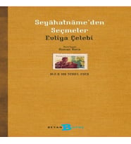 Seyahatname’den Seçmeler