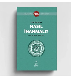 YENİ YÜZYILDA NASIL İNANMALI (KISALTILMIŞ) - YETİŞKİN (UY13)