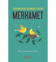 Merhamet & Esma'nın Insan Üzerindeki Etkileri