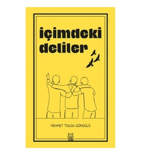 İçimdeki Deliler