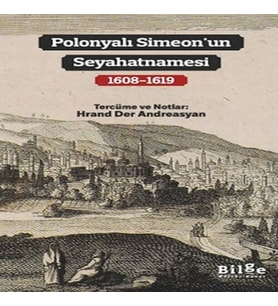 Polonyalı Simeon’un Seyahatnamesi