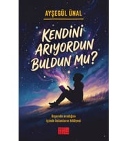 Kendini Arıyordun Buldun mu?