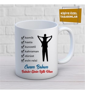 Kişiye Özel İsim Yazılabilir Canım Babam Babalar Günün Kutlu Olsun Kupa Bardak