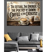 Coffee Is The Catalyst Yazılı Dekoratif Kanvas - Mdf Ahşap Tablo