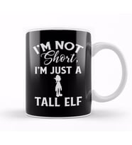 Cute & Funny I'm Not Short I m Just A Tall Elf Pun Kupa Bardak Porselen