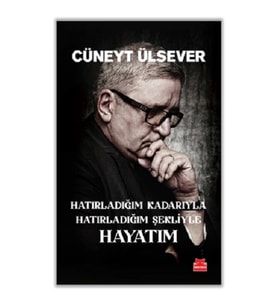 Hatırladığım Kadarıyla Hatırladığım Şekliyle Hayatım