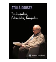 TARTIŞMALAR , POLEMİKLER, KAVGALAR