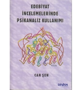 Edebiyat İncelemelerinde Psikanaliz Kullanımı