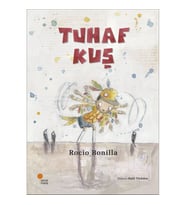 Tuhaf Kuş - Rocio Bonilla