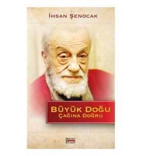 Büyük Doğu Çağına Doğru