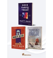 Gece Yarısı Treni/Matt Haig - Radley Ailesi/Matt Haig - Engelsiz/Furkan Özen