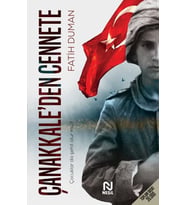 Çanakkale’den Cennete - Çocuklar da Şehit Olur mu?