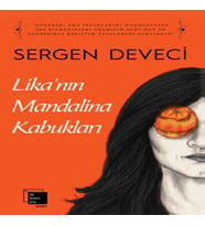 Lika’nın Mandalina Kabukları