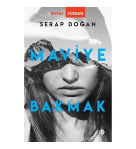 Maviye Bakmak