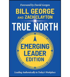 True North, Emerging Leader Edition: Leading Authentically In Today'S Workplace (Krem)