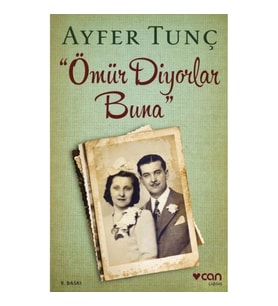 Ömür Diyorlar Buna