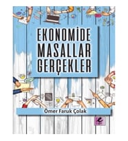Ekonomide Masallar Gerçekler