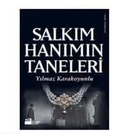 Salkım Hanımın Taneleri - Yılmaz Karakoyunlu