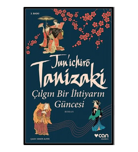 ÇILGIN BİR İHTİYARIN GÜNCESİ