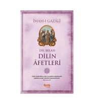 Dil Belası Dilin Afetleri İmamı Gazali Çelik Yayın
