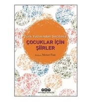 Türk Yazınından Seçilmiş Çocuklar İçin Şiirler