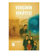 Verginin Hikayesi: Günümüz Vergi Meselelerine Tarihsel Bir Bakış