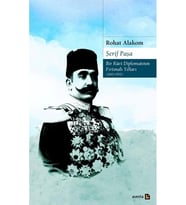 Şerif Paşa Bir Kürt Diplomatının Fırtınalı Yılları (Krem)