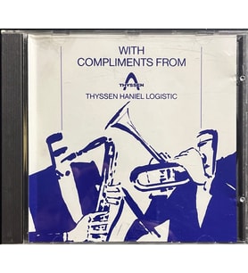 (Müzik CD sidir Plak Değildir) CD With Complimetns From Thyssen Haniel Logistic CD