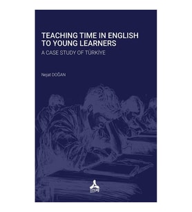 Teaching Time In English To Young Learners A Case Study Of Türkiye