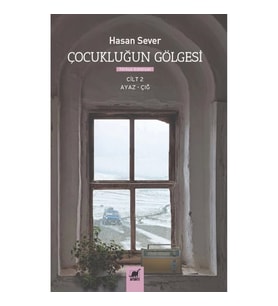 Çocukluğun Gölgesi 2. Cilt
