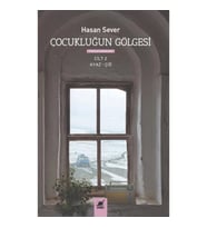 Çocukluğun Gölgesi 2. Cilt