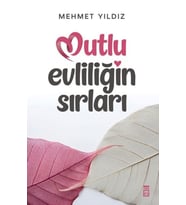 Mutlu Evliliğin Sırları