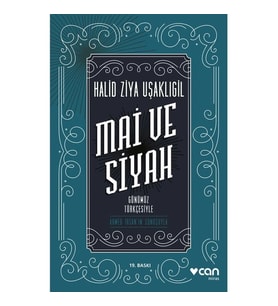 MAİ VE SİYAH