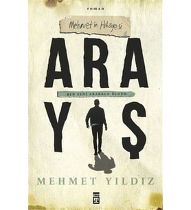 Arayış - Mehmet’in Hikayesi - Ben Seni Ararken Öldüm