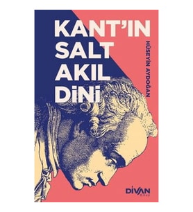 Kant’ın Salt Akıl Dini