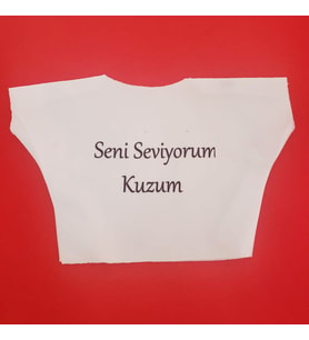 Seni Seviyorum Kuzum Yazılı Oyuncak Peluş Tişörtü