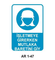İŞ GÜVENLİĞİ UYARI LEVHASI 1 ADET PVC 21 X 29CM