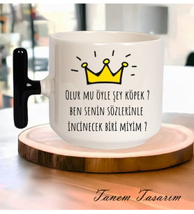 Tanem Olurmu Öyle Şey Köpek Tasarımlı - T Kulp Kupa