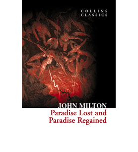 Paradise Lost and Paradise Regained (Collins C)