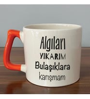 Algıları Yıkarım Bulaşıklara Karışmam Baskılı Turuncu Kulplu D Kupa