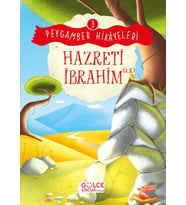 Hazreti İbrahim - Peygamber Hikâyeleri 3