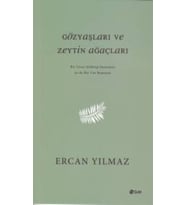 Gözyaşları ve Zeytin Ağaçları